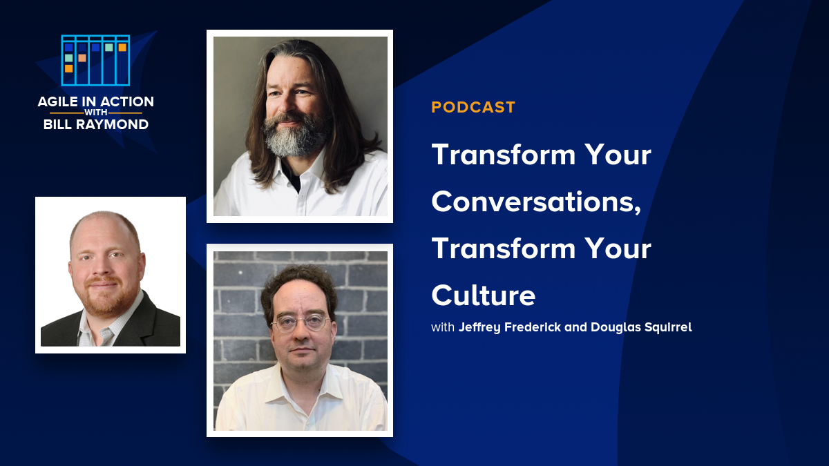 Transform Your Conversations, Transform Your Culture