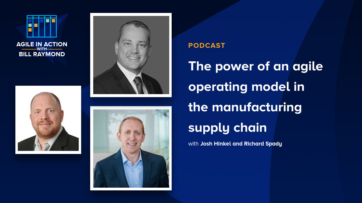 The power of an agile operating model in the manufacturing supply chain 